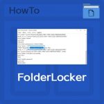 Làm thế nào để FolderLocker
